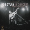 Bob Dylan In Concert: Brandeis University 1963 (Live), 2011