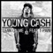 Lean On Me (feat. T-Pain) - Young Cash lyrics