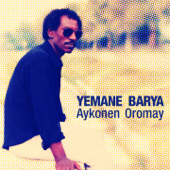 Aykonen Oromay (Eritrean Music) - Yemane Barya