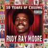 Rudy Ray Moore - Rudy Ray Moore