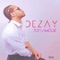 Ton amour - Dezay lyrics