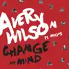 Change My Mind (feat. Migos) - Single album lyrics, reviews, download