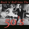 Rock 'n' Roll Into the 50's, Vol. 2