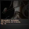 Alexander Scriabin: The Poem of Ecstasy, Op. 54 - Single album lyrics, reviews, download