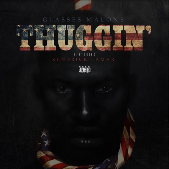 Cover artwork for Thuggin' (feat. Kendrick Lamar)