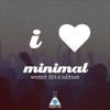 I Love Minimal (Winter 2014 Edition)