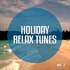 Holiday Relax Tunes, Vol. 1 (Chill out Moods Thailand)