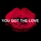 You Got the Love artwork