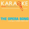 The Opera Song (Brave New World) [In the Style of Jurgen Vries & Cmc] [Karaoke with Background Vocal] - Single