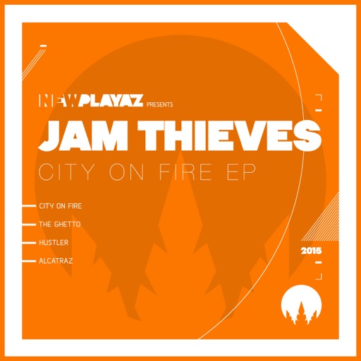 City On Fire - EP by Jam Thieves