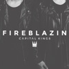 Fireblazin (Remixes) - Single