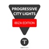 Progressive City Lights  Ibiza Edition