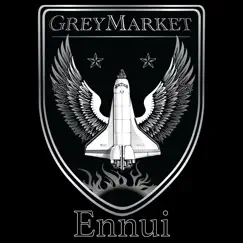 Ennui - Single by GreyMarket album reviews, ratings, credits