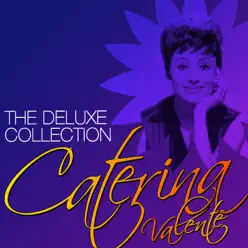 The Deluxe Collection: Caterina Valente - Caterina Valente The Deluxe Collection: Caterina Valente - Caterina Valente