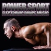 Power Sport Electronic Dance Music