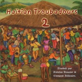 Haïtian Troubadours, Vol. 2