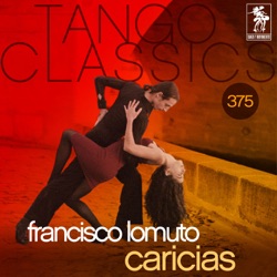 Francisco Lomuto & Alberto Rivera - Mano a Mano