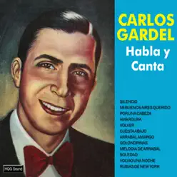 Habla y Canta - Carlos Gardel