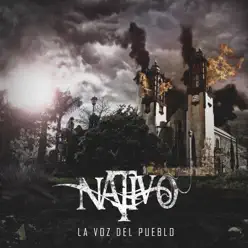 La Voz Del Pueblo - EP - Nativo La Voz Del Pueblo - EP - Nativo
