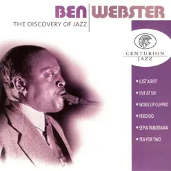 The Discovery of Jazz: Ben Webster - Ben Webster