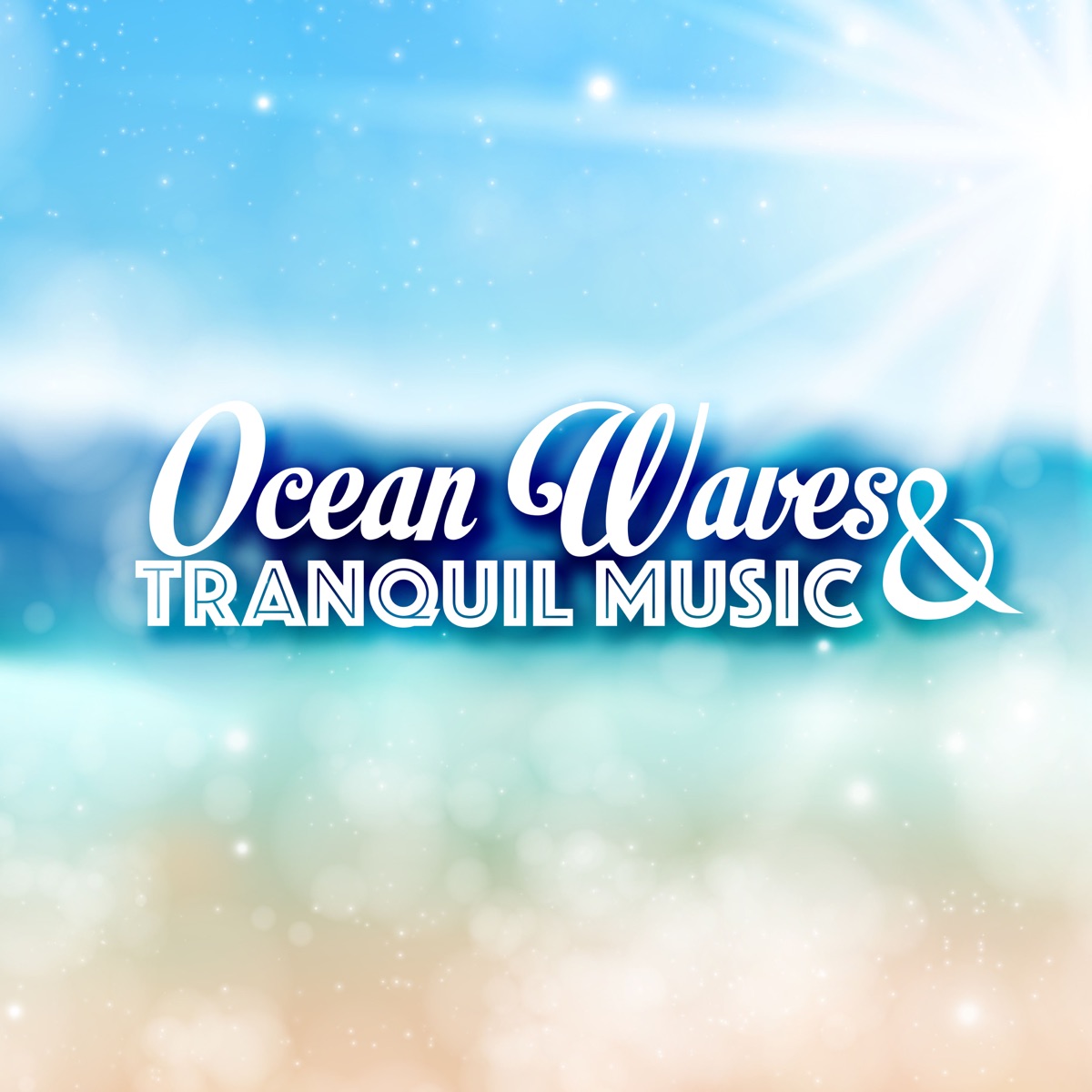 Ocean Waves Tranquil Music Deep Relaxation And Meditation