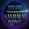 Samurai Bounce artwork