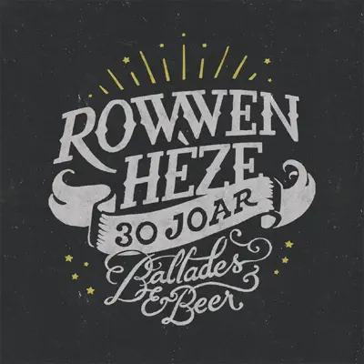 Ballades & Beer - Single - Rowwen Heze