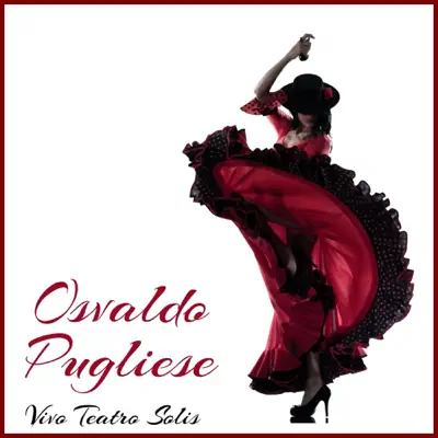 Vivo Teatro Solis - Single - Osvaldo Pugliese