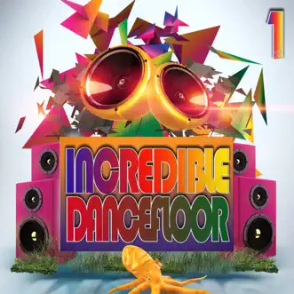 Incredible Dancefloor 1 by Various Artists album reviews, ratings, credits