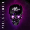 Kill The Noise - She Likes To Party