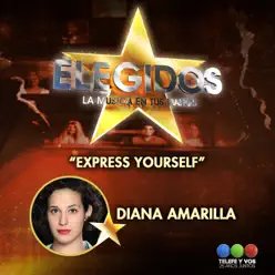 Express Yourself - Single - Diana Amarilla Express Yourself - Single - Diana Amarilla