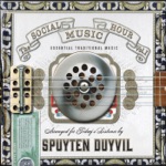 Spuyten Duyvil - Who's Gonna Shoe Your Pretty Little Feet?