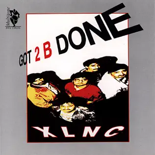 télécharger l'album XLNC - Got 2 B Done
