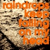 Raindrops Keep Falling on My Head (Karaoke) - Single