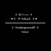It Falls Underground?, Vol. 1