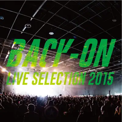 BACK-ON Live Selection 2015 - Back-on