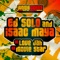 Love Jah (feat. Ranking Joe) [feat. Ranking Joe] - Ed Solo & Isaac Maya lyrics