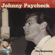 High Heels and No Soul (Original Little Darlin' Recording) - Johnny Paycheck