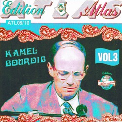 Kamel Bourdib - Sidi ali m'barak / Ya ahl ezzine el fassi / Ma wfachi waadi / Ya nas djaratli elgharaib