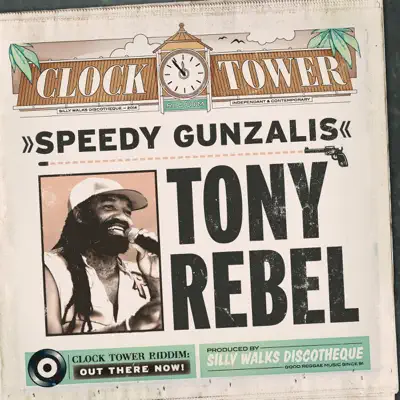 Speedy Gunzalis - Single - Tony Rebel