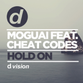 Hold On (feat. Cheat Codes) [Extended Mix] - MOGUAI
