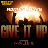 Give It Up (feat. Tyra Juliette) album lyrics, reviews, download