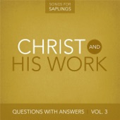 Questions With Answers, Vol. 3: Christ and His Work artwork