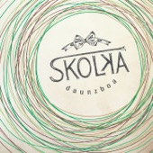 Skolka - Auf geht's
