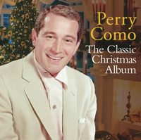 Perry Como - The Classic Christmas Album (Remastered) artwork