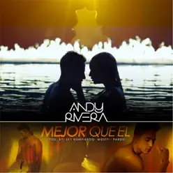 Mejor Que Él - Single - Andy Rivera