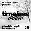 Nouveau Niveau Pres. Timeless Winter (Mixed & Compiled By Tom Novy)