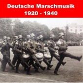 Deutsche Marschmusik: 1920 - 1940 artwork