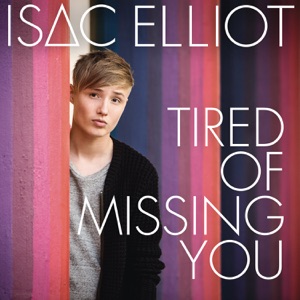 Isac Elliot - Tired of Missing You - Line Dance Musique