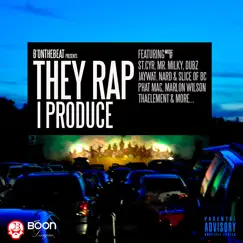 They Rap I Produce by BOnTheBeat album reviews, ratings, credits
